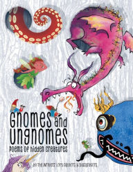 Title: Gnomes & Ungnomes: Poems of Hidden Creatures, Author: Audrey Day-Williams