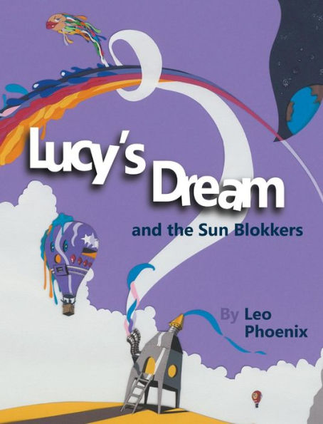 Lucy's Dream and the Sun Blokkers
