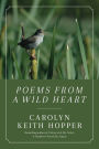 Poems from a Wild Heart