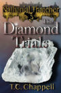 The Diamond Trials: Nathanial Thatcher Book 3