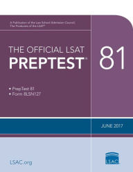 Title: The Official LSAT PrepTest 81: (June 2017 LSAT), Author: Law School Admission Council