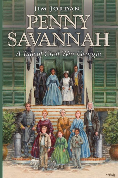 Penny Savannah: A Tale of Civil War Georgia