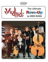 Title: Yardbirds: The Ultimate Rave-Up, Author: Greg Russo