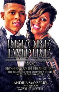 Title: Before Empire: Raising Bryshere 