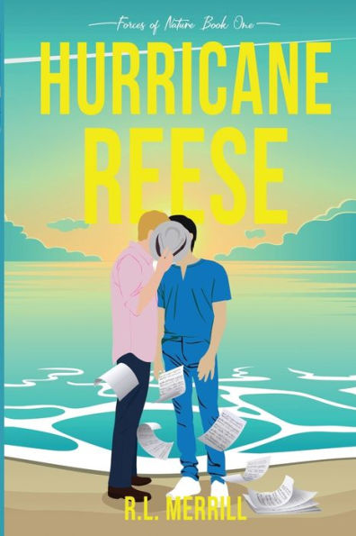 Hurricane Reese: Forces of Nature Book One