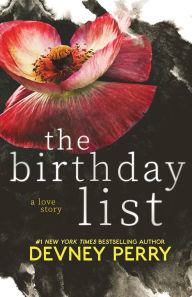 Title: The Birthday List, Author: Devney Perry