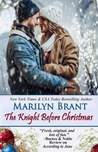 Title: The Knight Before Christmas, Author: Marilyn Brant