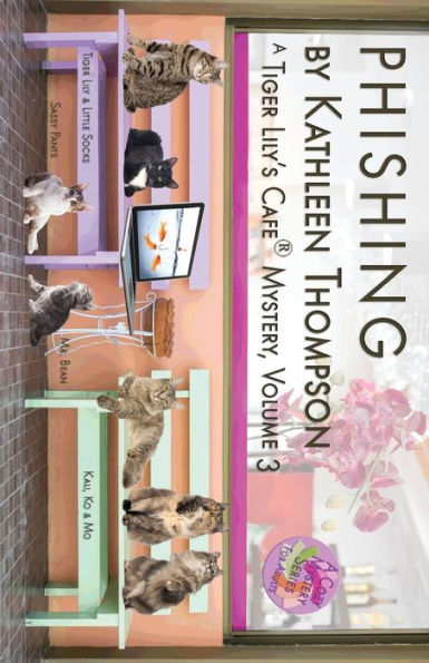 Phishing, A Tiger Lily's Cafe Mystery