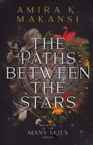 Free audiobook torrents downloads The Paths Between the Stars 9780998425948 by  PDF (English Edition)