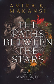 Free book pdf download The Paths Between the Stars PDF