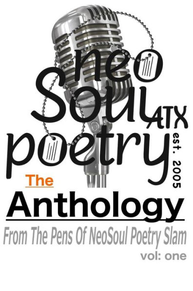 NeoSoul Poetry: The Anthology