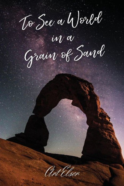 To See a World Grain of Sand