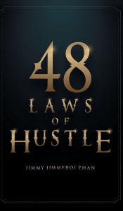 Google android ebooks download 48 Laws of Hustle 9780998467757 CHM iBook by Jimmy Phan (English Edition)