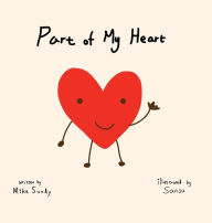 Title: Part of My Heart, Author: Mike Sundy