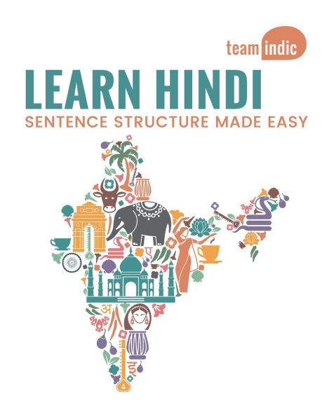 Learn Hindi: Sentence Structure Made Easy: