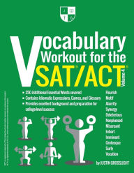 Title: Vocabulary Workout for the SAT/ACT: Volume 4, Author: Justin Grosslight