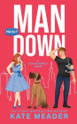 Man Down (A Rookie Rebels Novel)