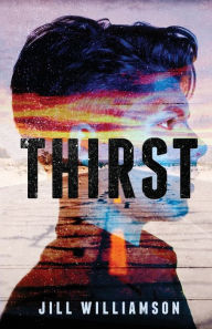 Title: Thirst, Author: Jill Williamson