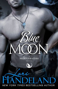 Title: Blue Moon (Nightcreature Series #1), Author: Lori Handeland