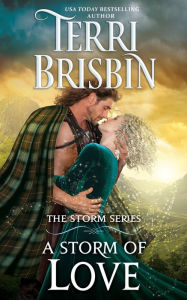 Title: A Storm of Love - A Novella: The STORM Series, Author: Terri Brisbin