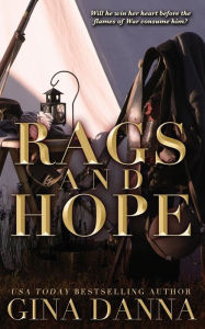 Title: Rags and Hope, Author: Gina Danna