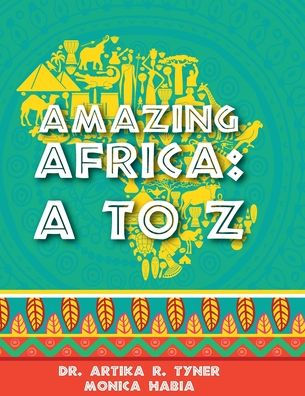 Amazing Africa: A to Z