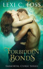 Forbidden Bonds (Immortal Curse Series #2)