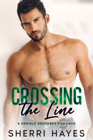 Title: Crossing the Line, Author: Sherri Hayes