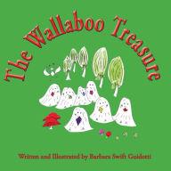 Title: The Wallaboo Treasure, Author: Barbara Swift Guidotti