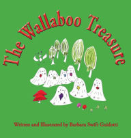 Title: The Wallaboo Treasure, Author: Barbara Swift Guidotti