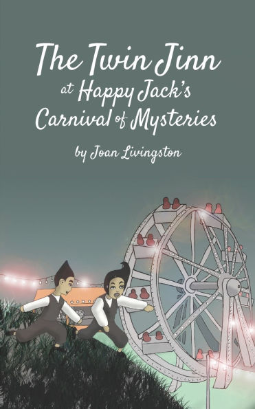 The Twin Jinn at Happy Jack's Carnival of Mysteries