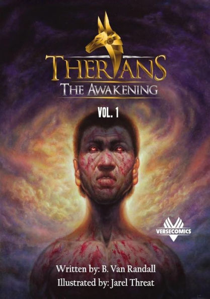 Therians: The Awakening: (Vol. 1) by B Van Randall, Jarel Threat