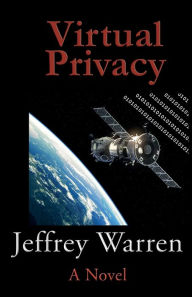 Title: Virtual Privacy, Author: Jeffrey Warren