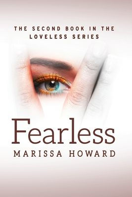 Fearless: The Second Book in the Loveless Series