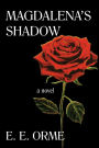 Magdalena's Shadow