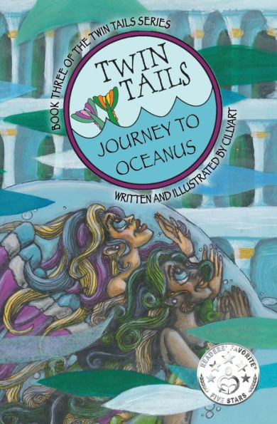 Twin Tails: Journey to Oceanus: TWIN TAILS Book Three