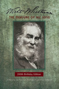 Title: Walt Whitman: The Measure of His Song, Author: Jim Perlman