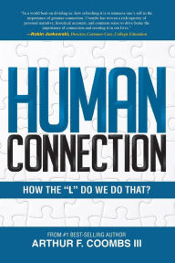 Title: Human Connection: How the 