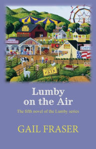 Title: Lumby on the Air, Author: Gail Fraser
