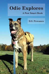 Title: Odie Explores, Author: D S Provance
