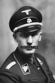 Title: Resistance, Author: Gerald Brennan