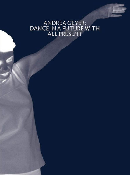 Andrea Geyer: Dance in a Future with All Present