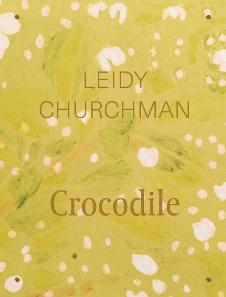 Leidy Churchman: Crocodile