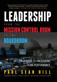 Title: Leadership from the Mission Control Room to the Boardroom: A Guide to Unleashing Team Performance, Author: D.Z.O. Chamber Orchestra