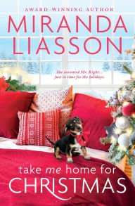 Electronic books for download Take Me Home for Christmas by Miranda Liasson ePub PDF (English literature)