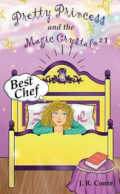 Pretty Princess and the Magic Crystal #1: Best Chef