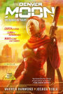 Denver Moon: The Minds of Mars (Book One)