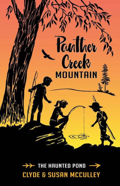 Panther Creek Mountain: The Haunted Pond