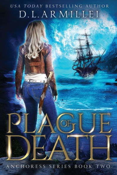 Plague of Death: Anchoress Series Book Two