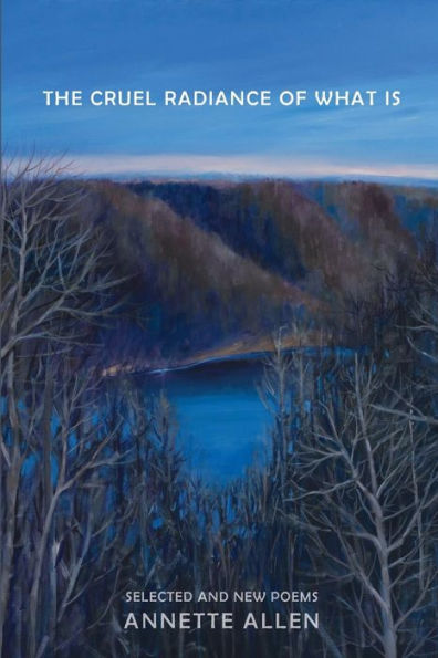 The Cruel Radiance of What Is